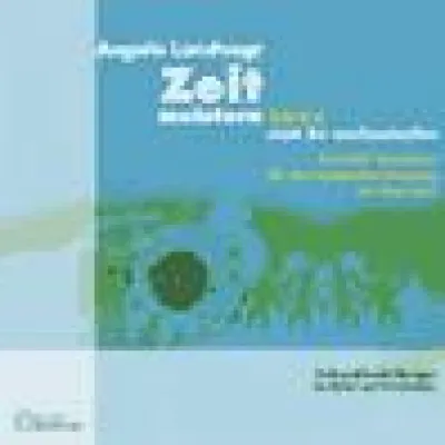 Bild: Zeitprobleme dauerhaft und nachhaltig lösen