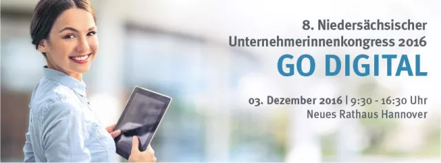 Bild: 8. Niedersächsischer Unternehmerinnenkongress 2016 - Impulstag für STARKE Unternehmerinnen und Gründerinnen