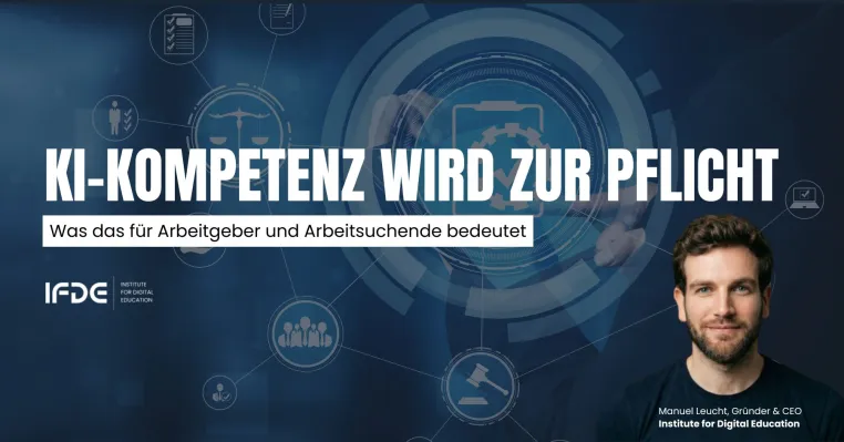 Bild: KI-Kompetenz wird zur Pflicht: Berliner IFDE qualifiziert für neue Anforderungen im digitalen Arbeitsmarkt