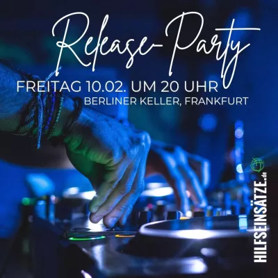 Bild: Release-Party für internationale Hilfseinsätze am 10.02.2023 in Frankfurt am Main