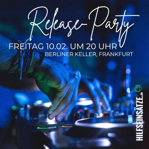 Release-Party für internationale Hilfseinsätze am 10.02.2023 in Frankfurt am Main Bild: Release-Party für internationale Hilfseinsätze am 10.02.2023 in Frankfurt am Main
