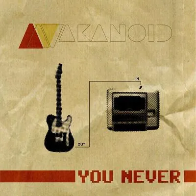 Bild: Akanoid – You Never (EP)
