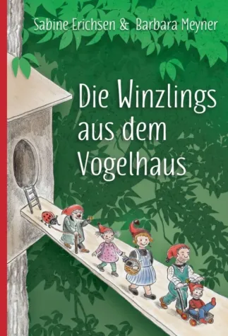 Bild: Die Winzlings aus dem Vogelhaus - Illustriertes Kinderbuch