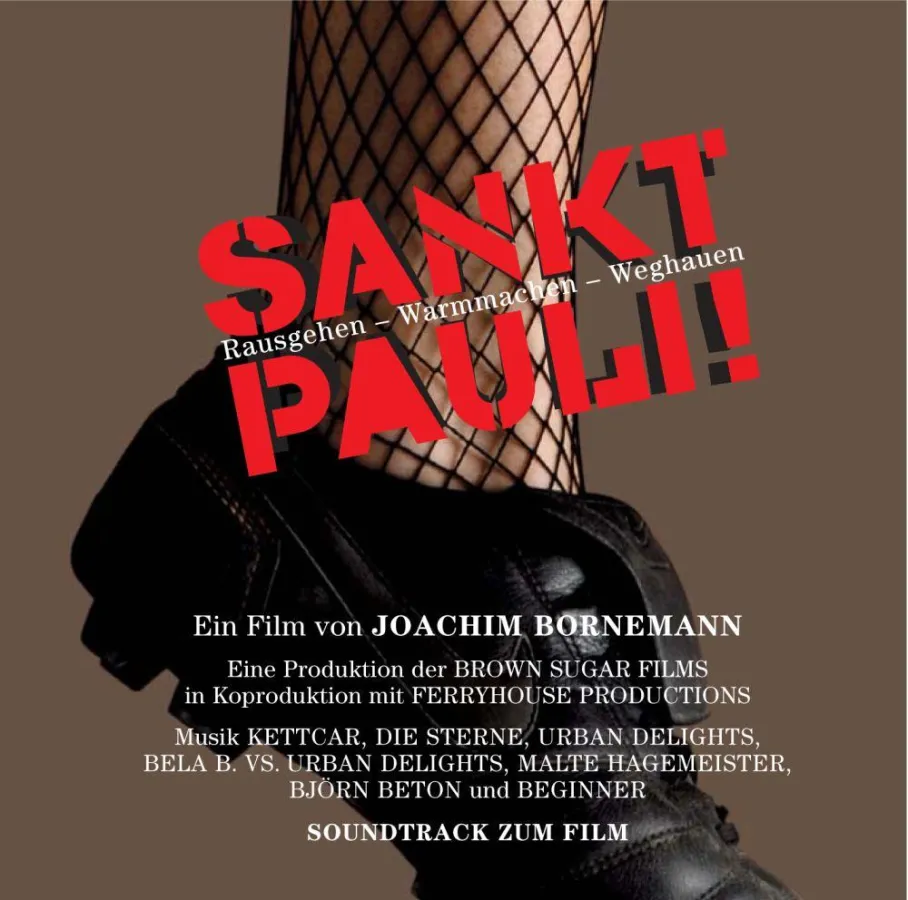 Soundtrack zum Film Sankt Pauli! Rausgehen - Warmmachen - Weghaeun