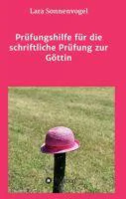 Bild: Prüfungshilfe für die schriftliche Prüfung zur Göttin - Allgemeine Tipps für die Ausbildung zur Göttin