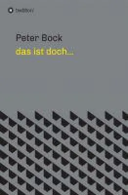 Bild: das ist doch...  - Geschichten, Gedichte, Interviews und mehr