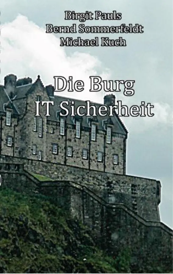 Die Burg IT-Sicherheit