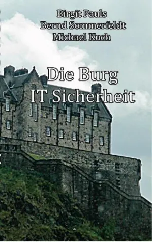 Bild: IT-Sicherheit ist wie eine Ritterburg