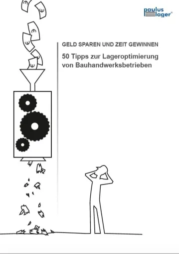 Kostenloses Whitepaper von Paulus-Lager erschienen: 50 Tipps zur Lageroptimierung von Bauhandwerksbetrieben Bild: Kostenloses Whitepaper von Paulus-Lager erschienen: 50 Tipps zur Lageroptimierung von Bauhandwerksbetrieben