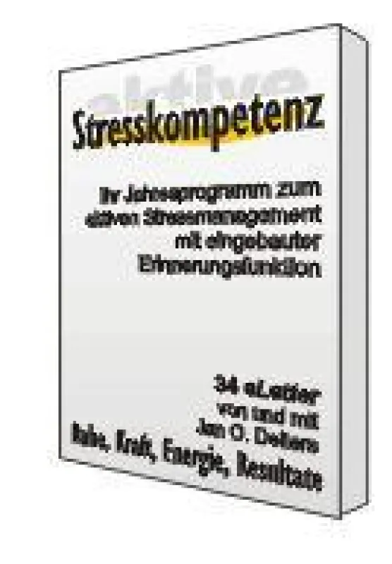 Ein Jahr lang alle 11 Tage einen eLetter - das ist die beste Voraussetzung für hohe Stresskompetenz.