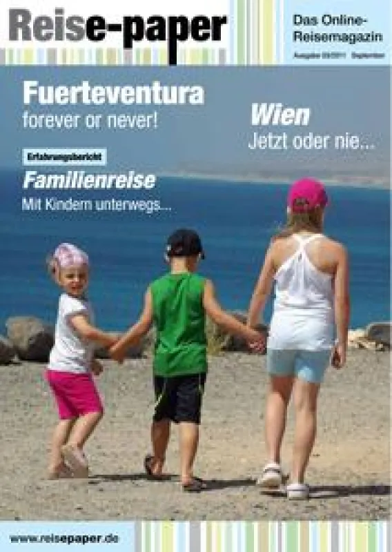 Aktuelle Ausgabe lesen unter www.reisepaper.de