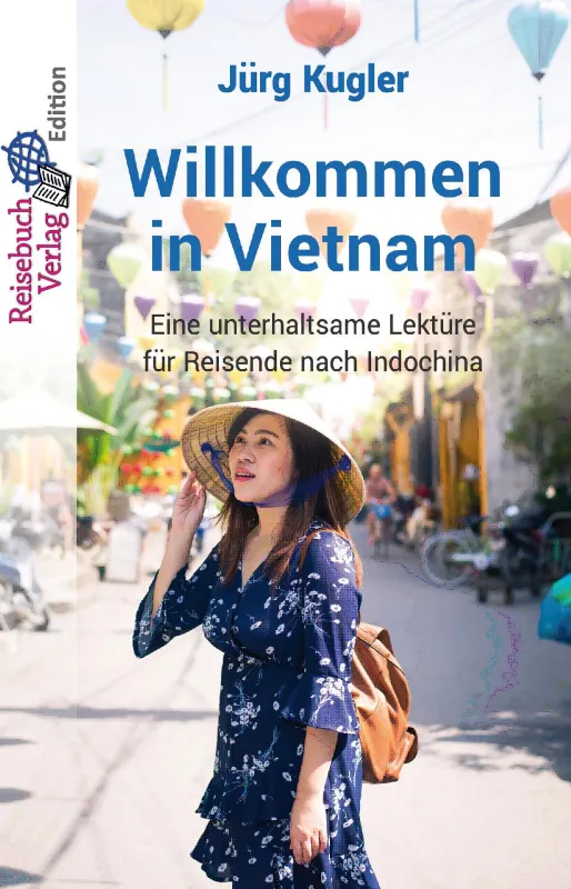 Jürg Kugler, Willkommen in Vietnam