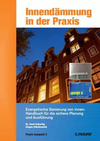 Neuerscheinung: Innendämmung in der Praxis Bild: Neuerscheinung: Innendämmung in der Praxis