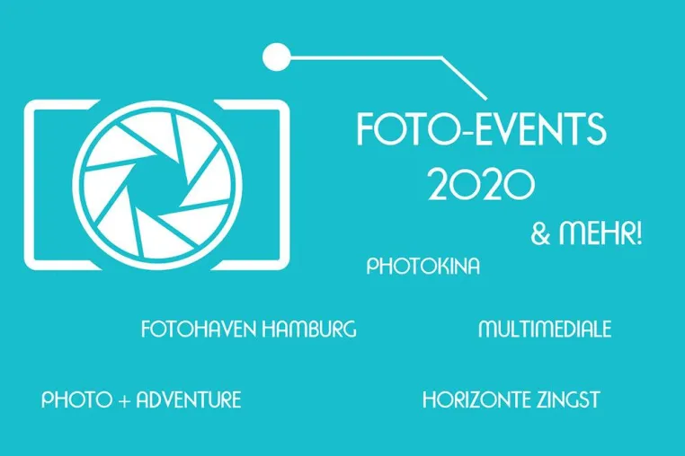 Fotomessen und Foto Events in 2020 Bild: Fotomessen und Foto Events in 2020