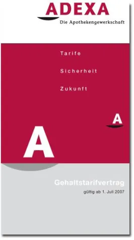 Tarifabschluss für die Angestellten in öffentlichen Apotheken: ADEXA wendet radikale Kürzungen ab Bild: Tarifabschluss für die Angestellten in öffentlichen Apotheken: ADEXA wendet radikale Kürzungen ab