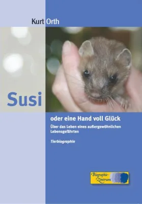 Bild: Neuerscheinung: Von der Lebendfalle zum TV-Star - Die abenteuerliche Biographie eines unerschrockenen Wiesels