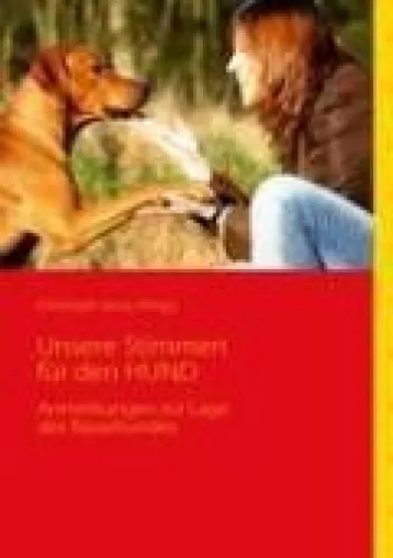 Bild: Neuerscheinung Unsere Stimmen für den Hund
