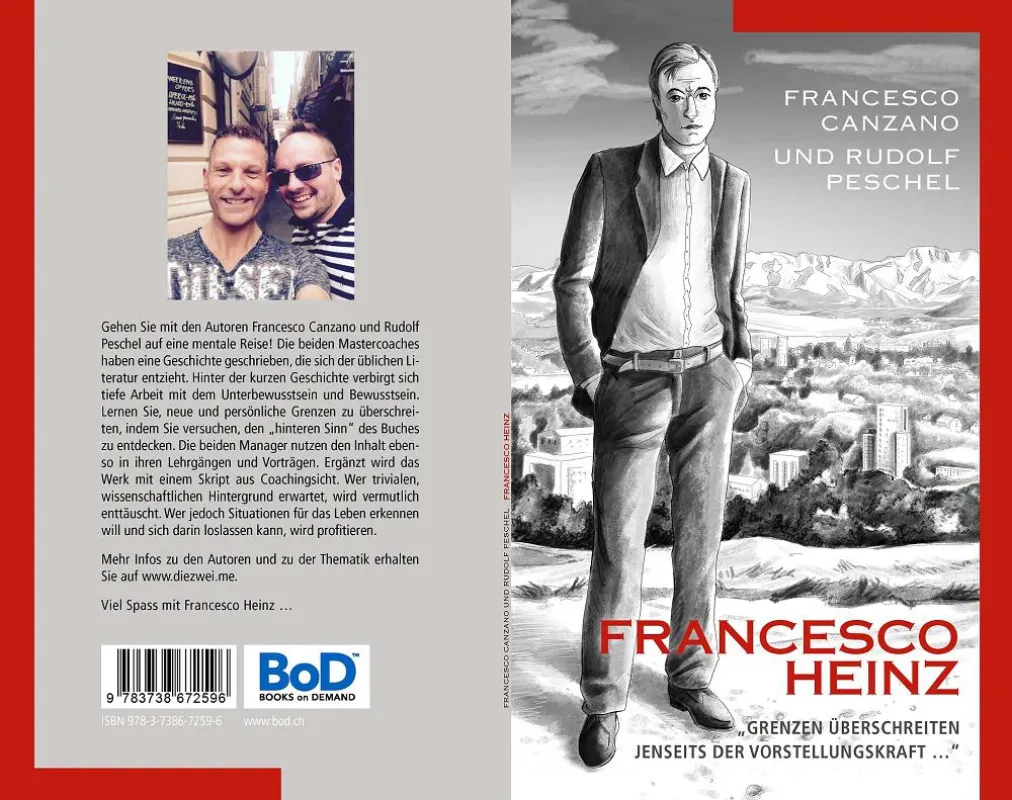 die Zwei... Francesco Heinz - Das Buch