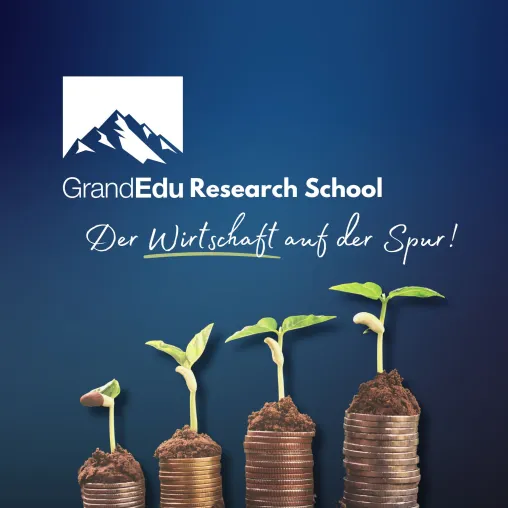 Bild: Neuer Podcast: GrandEdu Research School – Der Wirtschaft auf der Spur!
