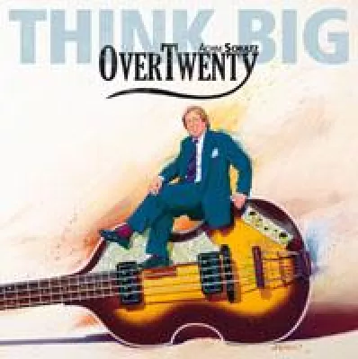„Think Big“ – das neue Album von Achim Schultz Bild: „Think Big“ – das neue Album von Achim Schultz