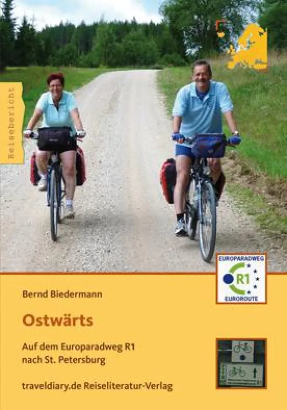 Ostwärts - Europaradweg R1