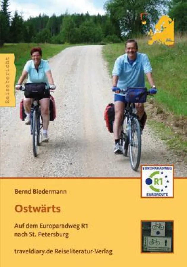 Ostwärts - Europaradweg R1