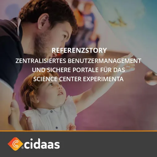 Bild: Deutschlands größtes Science Center experimenta bündelt Benutzerdaten mit der cidaas Identity Plattform