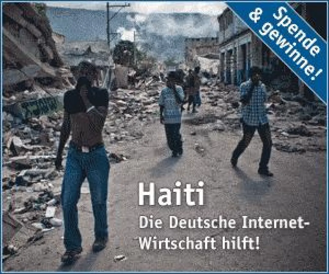Deutsche und Schweizer Internet-Wirtschaft sammelt über 50.000 € für „Aktion Deutschland hilft e.V.“ und die „Schweizer Glückskette“ zugunsten der Erdbebenopfer von Haiti.