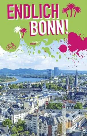 Bild: Endlich Bonn! Dein Stadtführer – die zweite Auflage ist da