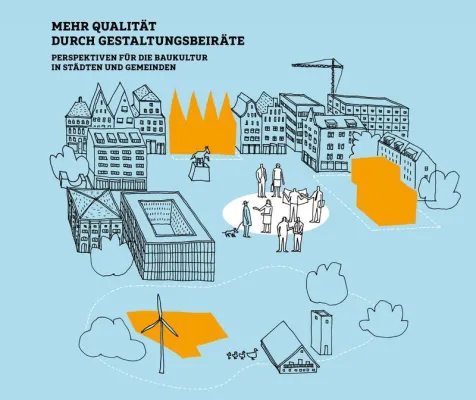 Bild: Gestaltungsbeiräte unverzichtbar für qualitätsvolles Planen und Bauen in den Kommunen