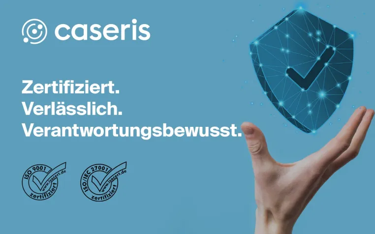 Bild: CASERIS GmbH erfolgreich nach ISO 9001 und ISO/IEC 27001 zertifiziert