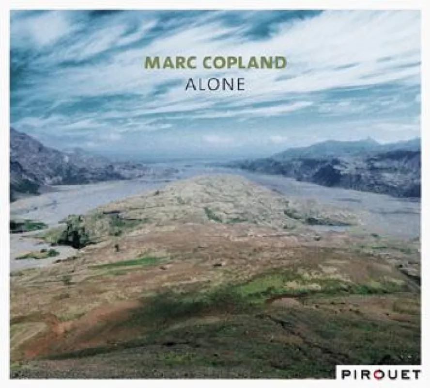 Marc Copland: Alone VÖ 30.10.2009 (Pirouet/MVH)