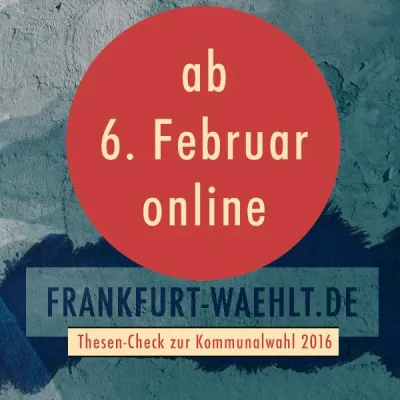 Bild: Erstmalig in Frankfurt/Main: Ein (Kommunal-)Wahl-O-Mat!