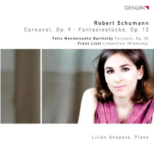 Lilian Akopovas CD Debüt mit Klavierwerken von Schumann und Mendelssohn Bild: Lilian Akopovas CD Debüt mit Klavierwerken von Schumann und Mendelssohn