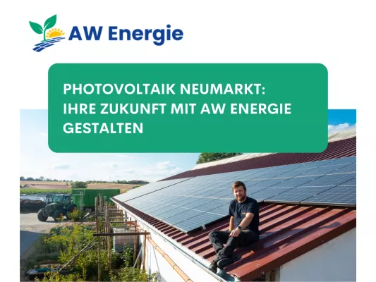 Bild: Photovoltaik Neumarkt: Ihre Zukunft mit AW Energie gestalten