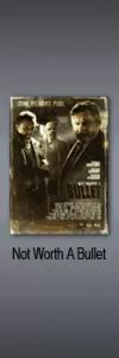 Bild: "Not Worth a Bullet" - weltweiter Erfolg made in Germany