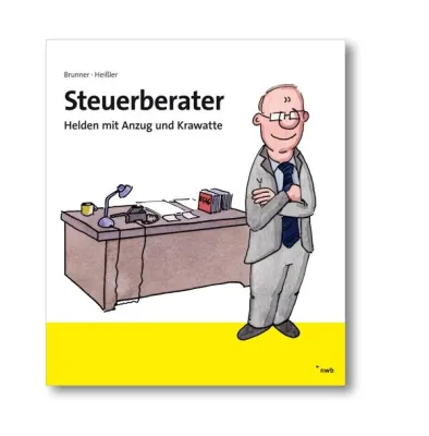 Bild: Steuerberater - Helden mit Anzug und Krawatte / Erster NWB Comic aus der erfolgreichen NWB Geschenkbuchreihe