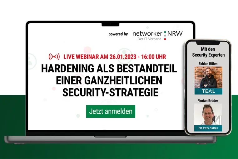 Live-Webinar: Hardening als Bestandteil einer ganzheitlichen Security-Strategie Bild: Live-Webinar: Hardening als Bestandteil einer ganzheitlichen Security-Strategie