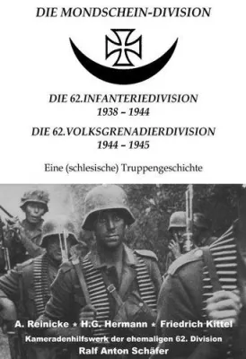 Bild: Truppengeschichte erschienen - nach über 40 Jahren erscheint Neuauflage der Geschichte der 62. ID und VGD