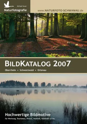 Bild: Neuer Bildkatalog 2007 mit Naturfotos vom Schwarzwald und Oberrhein