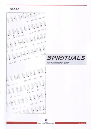 Neuerscheinung "Spirituals" für 4-stimmigen Chor von Ulf Prieß Bild: Neuerscheinung "Spirituals" für 4-stimmigen Chor von Ulf Prieß