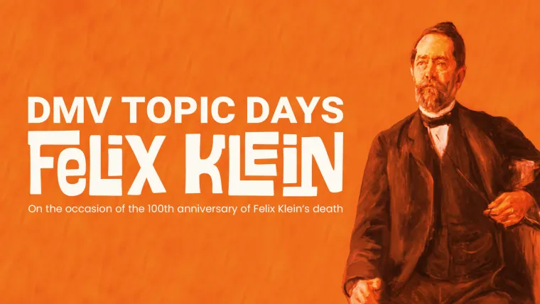 Leipzig kann Mathe! - DMV Topic Days zu Felix Klein Bild: Leipzig kann Mathe! - DMV Topic Days zu Felix Klein
