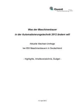 Bild: „Was der Maschinenbauer in der Automatisierungstechnik 2012 ändern will“ - neue Quest Studie