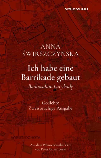 Bild: "Ich habe eine Barrikade gebaut" von Anna Świrszczyńska