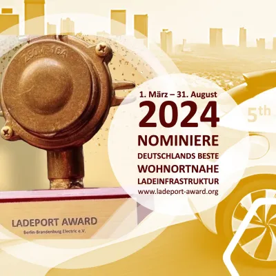 Bild: Engagement und Innovation im Bereich der Elektromobilität nominieren: Der Ladeport Award 2024 