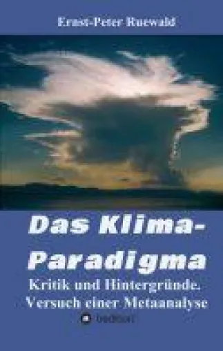 Bild: Das Klima-Paradigma - Versuch einer Metaanalyse