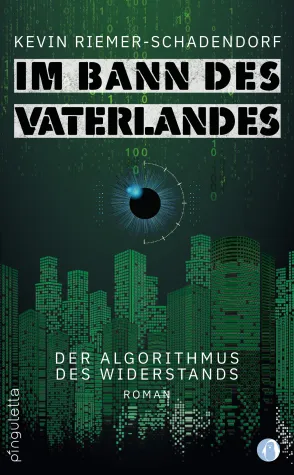 Bild: Im Bann des Vaterlandes. Der Algorithmus des Widerstands