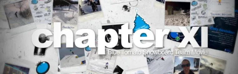 Chapter XI – full Blue Tomato Snowboard team movie out now Bild: Chapter XI – full Blue Tomato Snowboard team movie out now