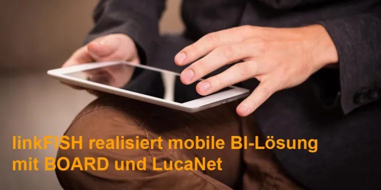 Bild: LEMKEN Goes Mobile: BOARD / LucaNet-BI-Lösung auf IOS / Ipad