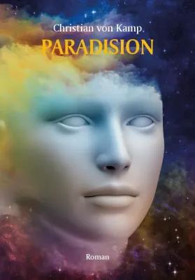 Bild: Paradision - Der Roman. Verschwörung oder Verschwörungstheorie?